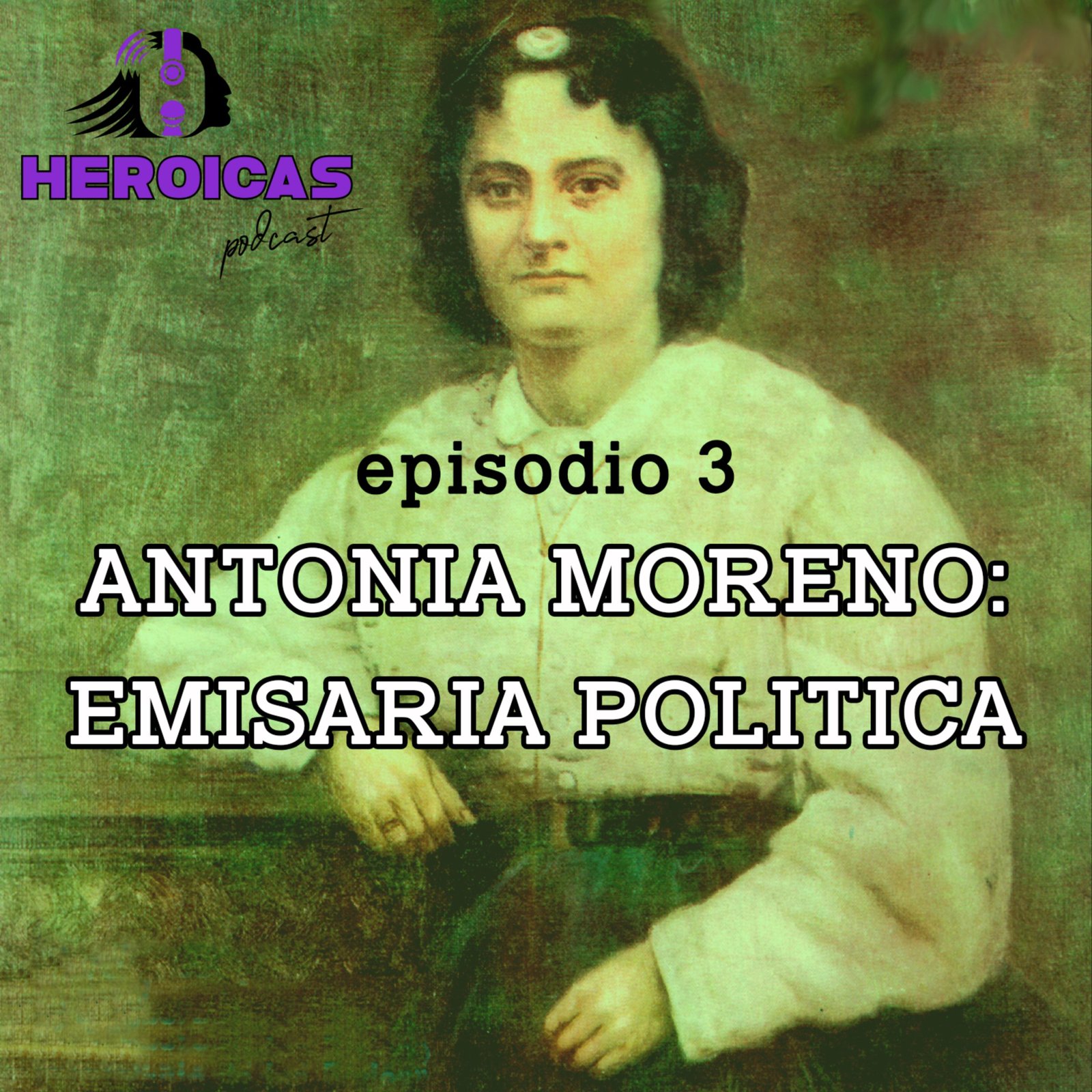 Antonia Moreno: Emisaria Política episode artwork