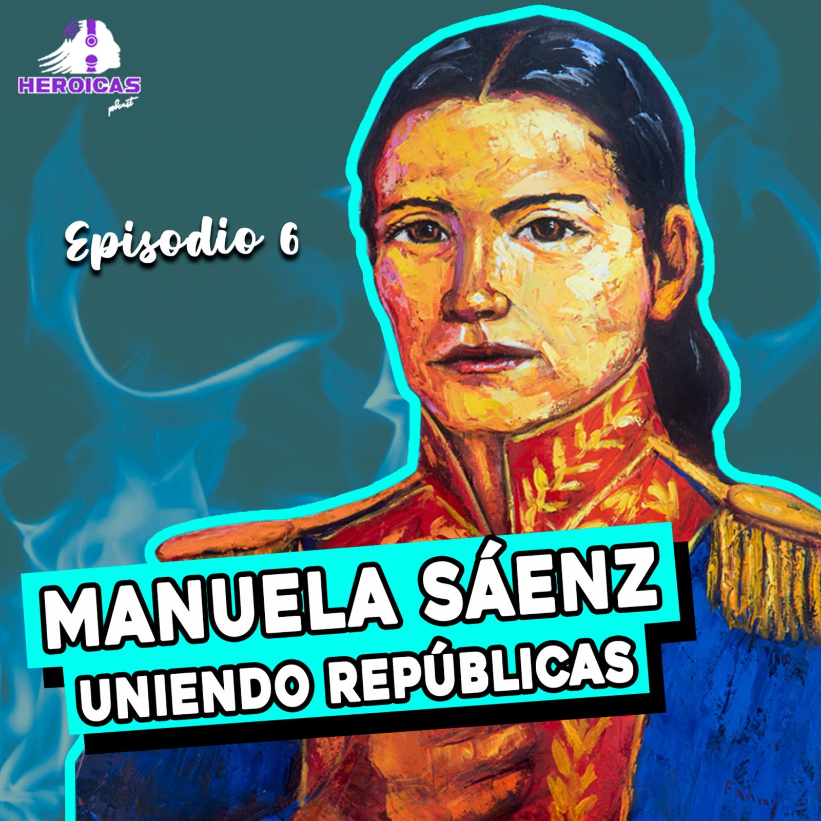 Manuela Saenz: Uniendo Repúblicas episode artwork