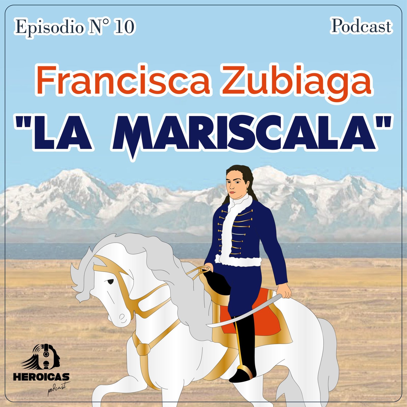 Francisca Zubiaga: La Mariscala episode artwork